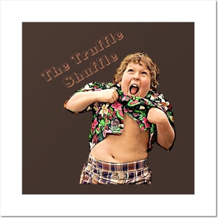 The Truffle Shuffle Posters and Art